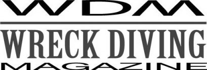 WDM WRECK DIVING MAGAZINE