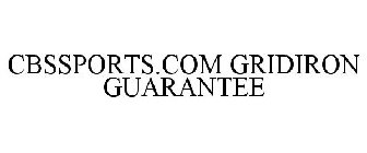 CBSSPORTS.COM GRIDIRON GUARANTEE