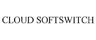 CLOUD SOFTSWITCH