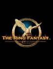 THE RING FANTASY, STORY & MUSIC FROM RICHARD WAGNER'S 