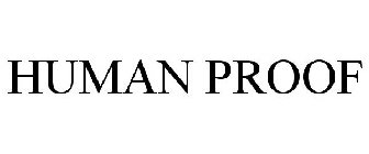 HUMAN PROOF