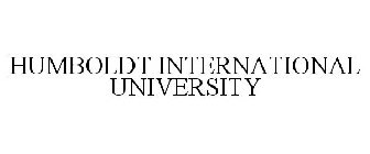 HUMBOLDT INTERNATIONAL UNIVERSITY