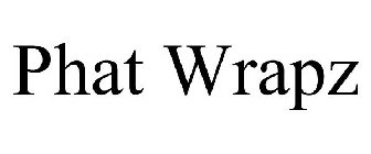 PHAT WRAPZ