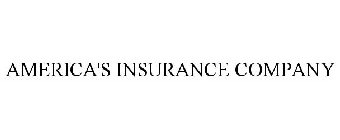 AMERICA'S INSURANCE COMPANY