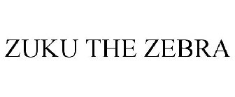 ZUKU THE ZEBRA