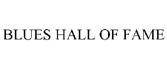 BLUES HALL OF FAME