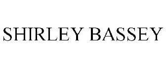 SHIRLEY BASSEY
