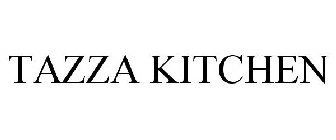 TAZZA KITCHEN
