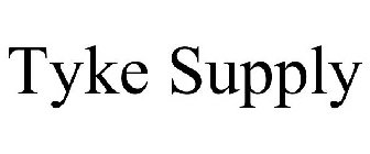 TYKE SUPPLY