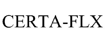 CERTA-FLX