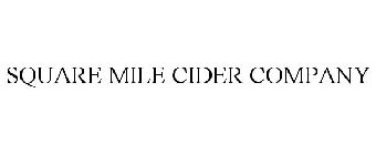 SQUARE MILE CIDER CO