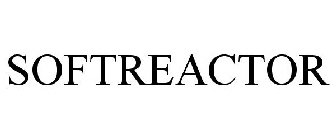 SOFTREACTOR