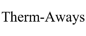 THERM-AWAYS
