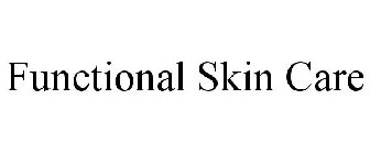 FUNCTIONAL SKIN CARE