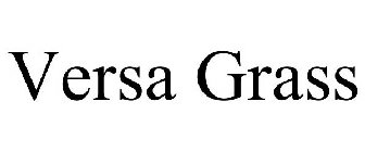 VERSA GRASS