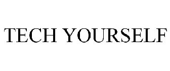 TECH YOURSELF