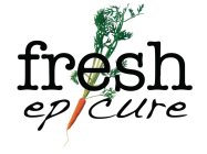 FRESH EPICURE