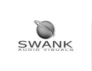 SWANK AUDIO VISUALS
