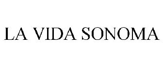 LA VIDA SONOMA