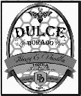 DULCE DORADO HONEY & VANILLA WITH NATURAL FLAVORS DD