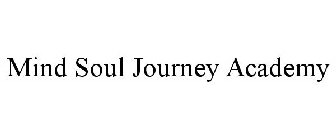 MIND SOUL JOURNEY ACADEMY