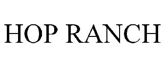 HOP RANCH