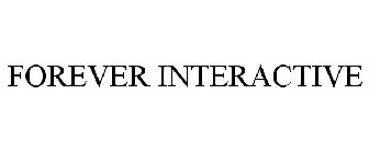 FOREVER INTERACTIVE
