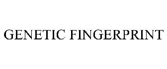 GENETIC FINGERPRINT