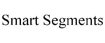 SMART SEGMENTS