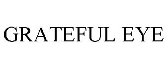 GRATEFUL EYE