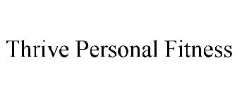 THRIVE PERSONAL FITNESS