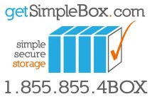 GETSIMPLEBOX.COM SIMPLE SECURE STORAGE 1.855.855.4BOX