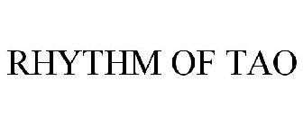 RHYTHM OF TAO