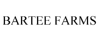 BARTEE FARMS