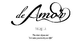 DE AMOR TEQUILA THE ELIXIR OF PASSION! 
