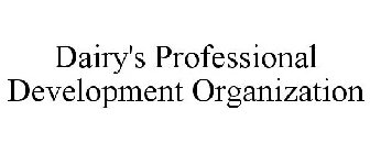 DAIRY'S PROFESSIONAL DEVELOPMENT ORGANIZATION