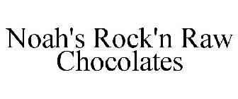 NOAH'S ROCK'N RAW CHOCOLATES
