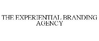 THE EXPERIENTIAL BRANDING AGENCY
