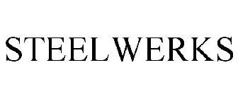 STEELWERKS
