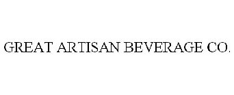 GREAT ARTISAN BEVERAGE CO.