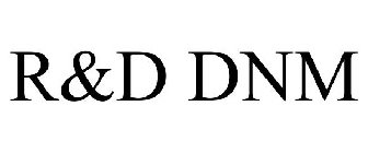 R&D DNM