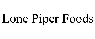 LONE PIPER FOODS