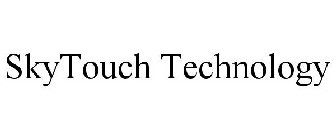 SKYTOUCH TECHNOLOGY