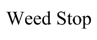 WEED STOP