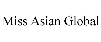 MISS ASIAN GLOBAL