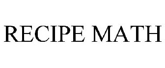 RECIPE MATH