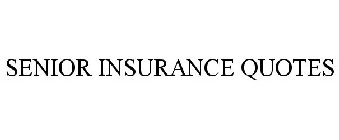 SENIOR INSURANCE QUOTES