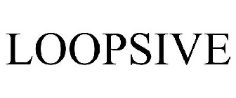 LOOPSIVE