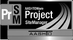 PR SM AASHTOWARE PROJECT SITEMANAGER AASHTO