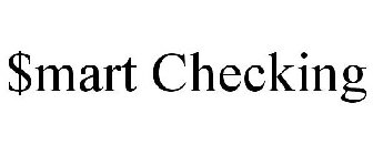 $MART CHECKING